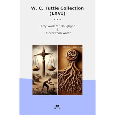 W. C. Tuttle Collection (LXVI)