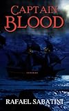 Captain Blood: A Pirate Novel (Annotated)