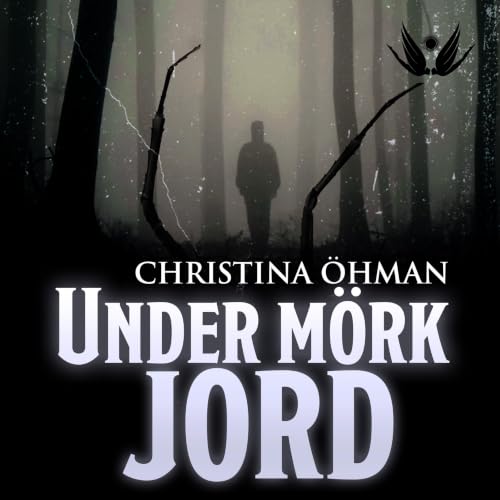 Under m&ouml;rk jord cover art