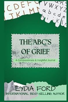 Hardcover The ABC's of Grief: A Compassionate and Insightful Journal Book