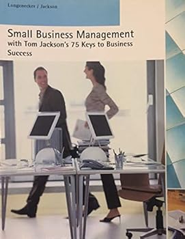 Paperback Small Business Management with Tom Jackson's 75 Keys to Business Success Book