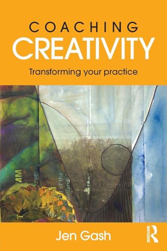 Coaching Creativity: Transforming Your Practice view 2