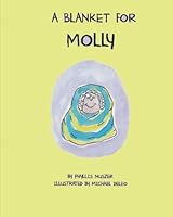 A Blanket for Molly 1535538945 Book Cover