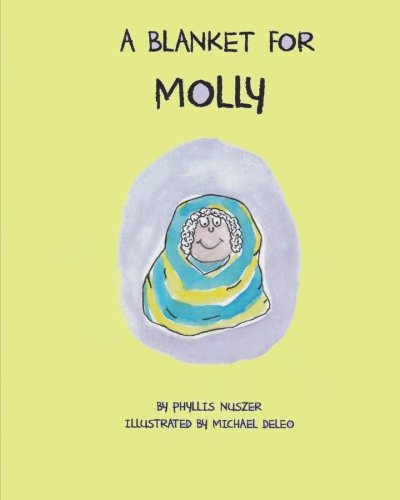 A Blanket for Molly 1535538945 Book Cover