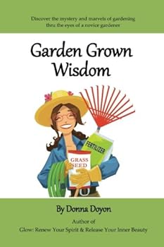 Paperback Garden Grown Wisdom Book