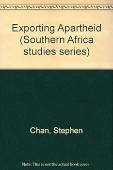 Paperback Exporting Apartheid: Foreign Policies in Southern Africa, 1978-1988 (Southern Africa Studies Series) Book