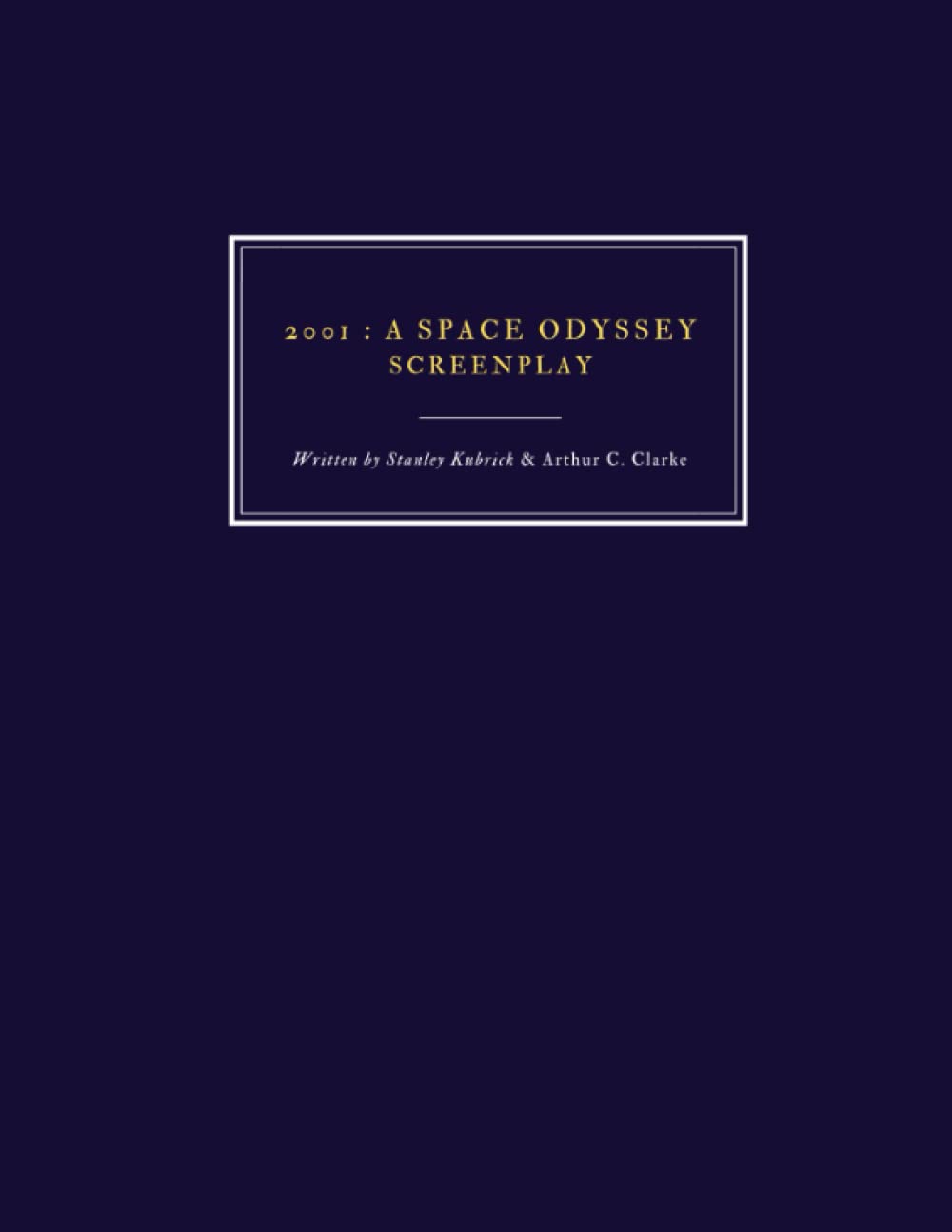 Kubrick Script 2001 A Space Odyssey 1968 Screenplay Written By Stanley Kubrick ...
