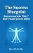 The Success Blueprint