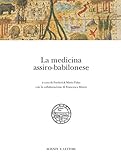  La medicina assiro-babilonese