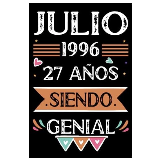 CUADERNO, Julio 1996, 27 Años Siendo Genial: Libro de visitas, cuaderno, 110 páginas de felicitaciones, idea de regalo, regalo Para la esposa, novia, mujer, La madre