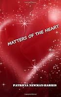 Matters of the Heart 1470041510 Book Cover