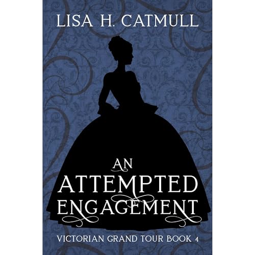 An Attempted Engagement by Lisa H. Catmull episode artwork