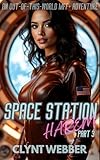 Space Station Harem Part 3: An out-of-this-world MFF+ adventure