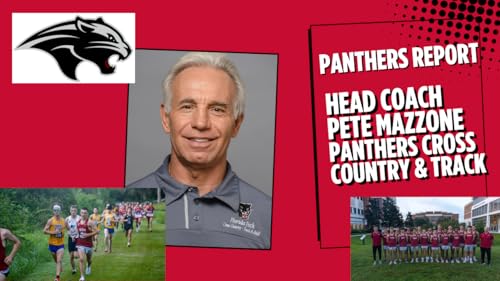 Head Coach Pete Mazzone-Cross Country & Track-Panthers Report Podcast Por arte de portada