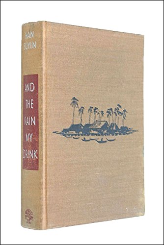 ...And the Rain my Drink B001NRY74E Book Cover