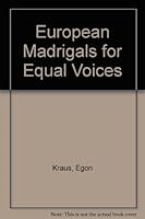 European Madrigals (for equal voices) B000LO692I Book Cover