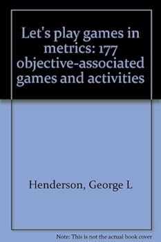 Paperback Let's play games in metrics: 177 objective-associated games and activities Book