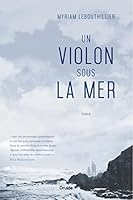 Un violon sous la mer 2897113103 Book Cover