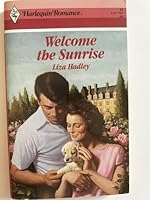 Welcome the sunrise 0373170416 Book Cover
