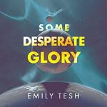 Cover of Some Desperate Glory