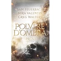 Polvere d&rsquo;ombra