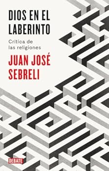 Paperback Dios en el laberinto: Crítica de las religiones [Spanish] Book