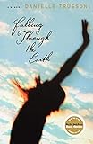 Falling Through the Earth: A Memoir