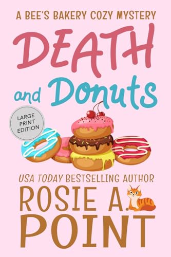 Death and Donuts (A Bee's Bakery Cozy Mystery)