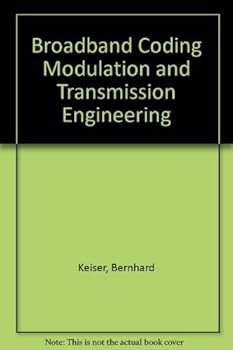 Paperback Broadband Coding, Modulation, and Transmission Engineering Book