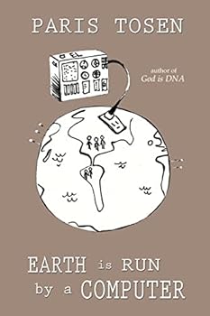 Paperback Earth is Run by a Computer Book