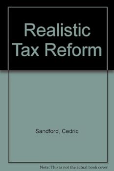 Hardcover Realistic tax reform (The Reform series) Book
