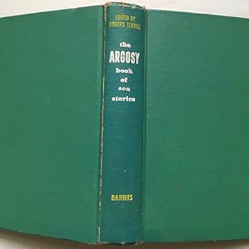 Hardcover The Argosy Book of Sea Stories Book