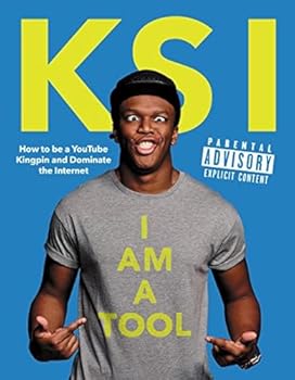 Hardcover I Am a Tool: How to Be a Youtube Kingpin and Dominate the Internet Book