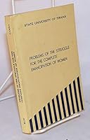 Problems of the Struggle for the Complete Emancipation of Women B000L9XT4E Book Cover