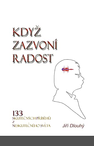 Kdyz zazvoni radost (Czech Edition)