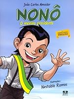 Nono, O Menino Presidente 8540902354 Book Cover