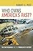 Who Owns America's Past?: The Smithsonian and the Problem of History