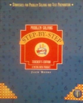 Paperback Problem Solving Step-By-Step: Metro Teachers Edition A Matero Math Product Step 1 Book