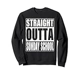 straight outta sunday school tee school graduation felpa