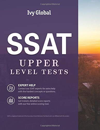 SSAT Upper Level Tests (Ivy Global SSAT Prep)