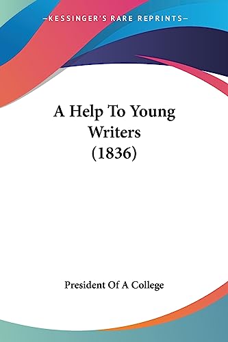 A Help To Young Writers (1836)