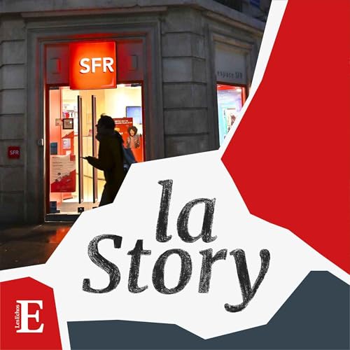 Pourquoi SFR va-t-il &ecirc;tre vendu ? (rediffusion)