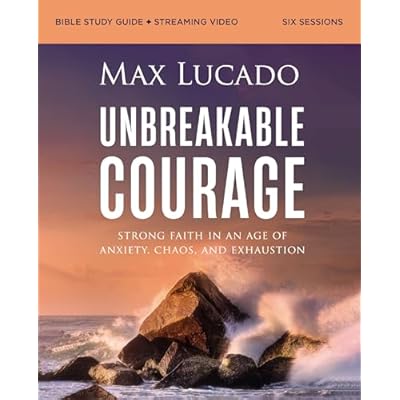 Unbreakable Courage Bible Study Guide plus Streaming Video