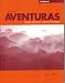Aventuras Primer Curso de Lengua Espanola Lab Manual