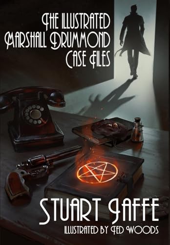 Cover of The Illustrated Marshall Drummond Case Files