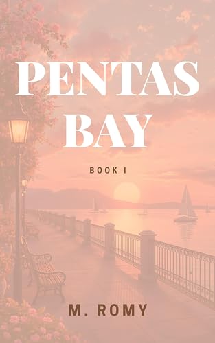 Pentas Bay : Book I (English Edition)