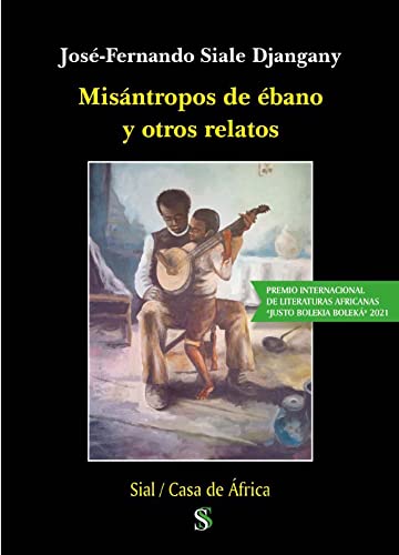 Misantropos De Ebano Y Otros Relatos