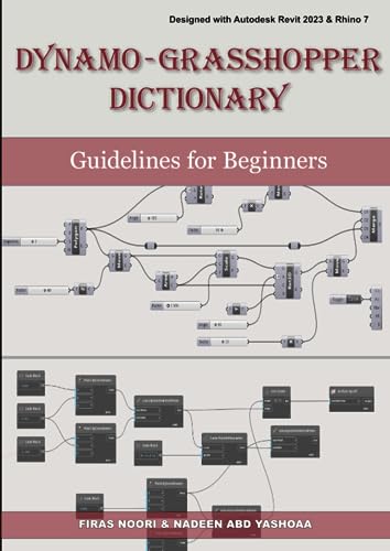  Dynamo - Grasshopper Dictionary:: Guidelines for Beginners