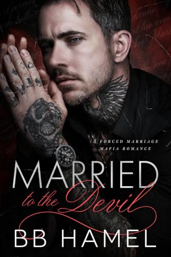 Married to the Devil: A Dark Forced Marriage Mafia Romance