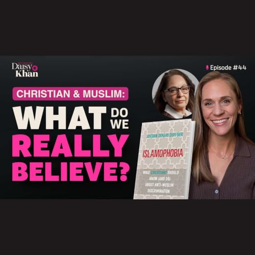 Christian & Muslim: What Do We Really Believe?